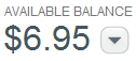 Available balance $6.95