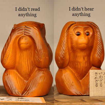 Read nothing, hear nothing